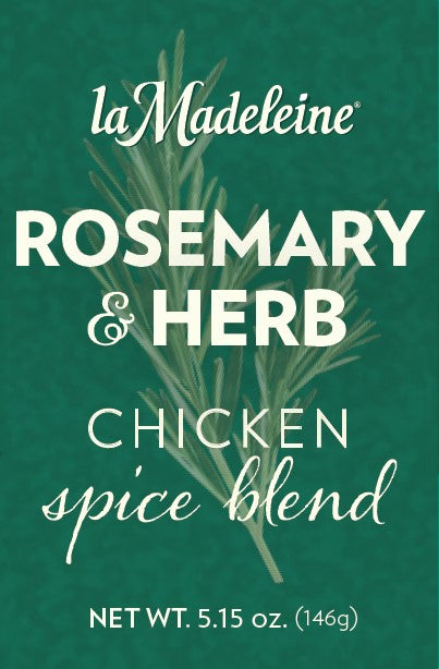 Rosemary & Herb Chicken Spice Blend (5.15 oz) – La Madeleine Retail